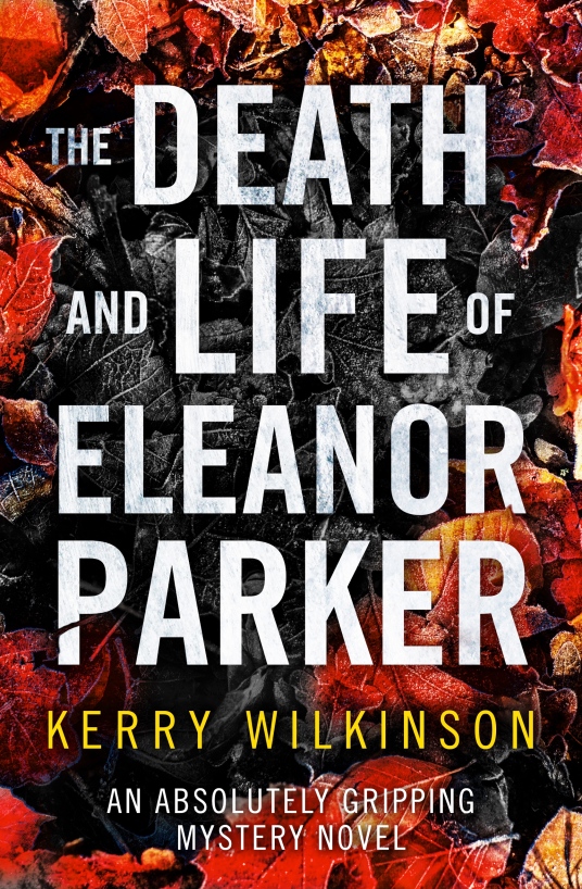 The-Death-and-Life-of-Eleanor-Parker-Kindle